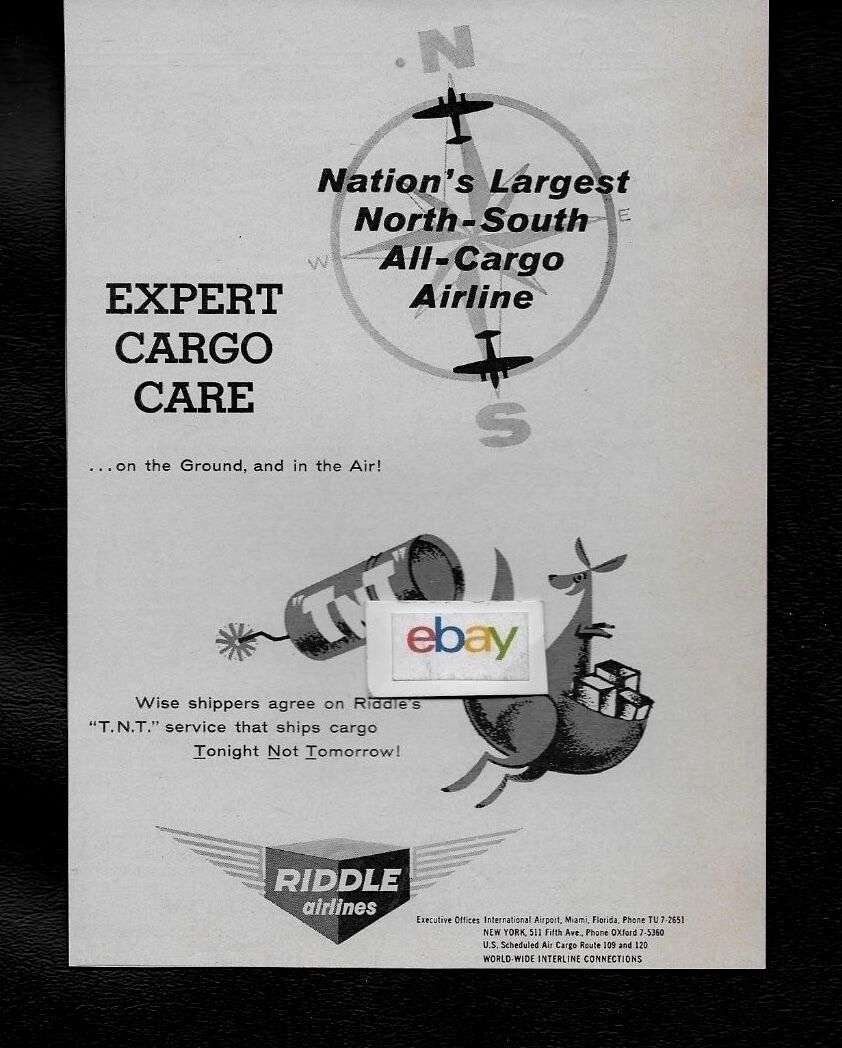 Riddle Airlines Of Miami Tnt Service "today Not Tomorrow" Expert Cargo Care Ad